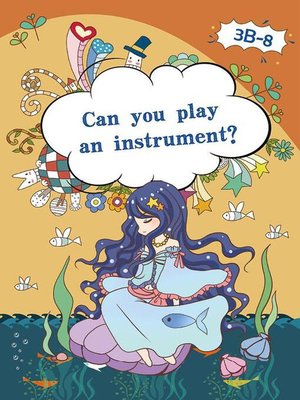 cover image of Can you Play an Instrument?